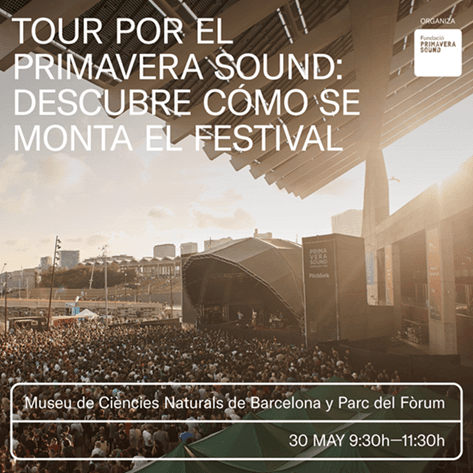 Tour pel Primavera Sound