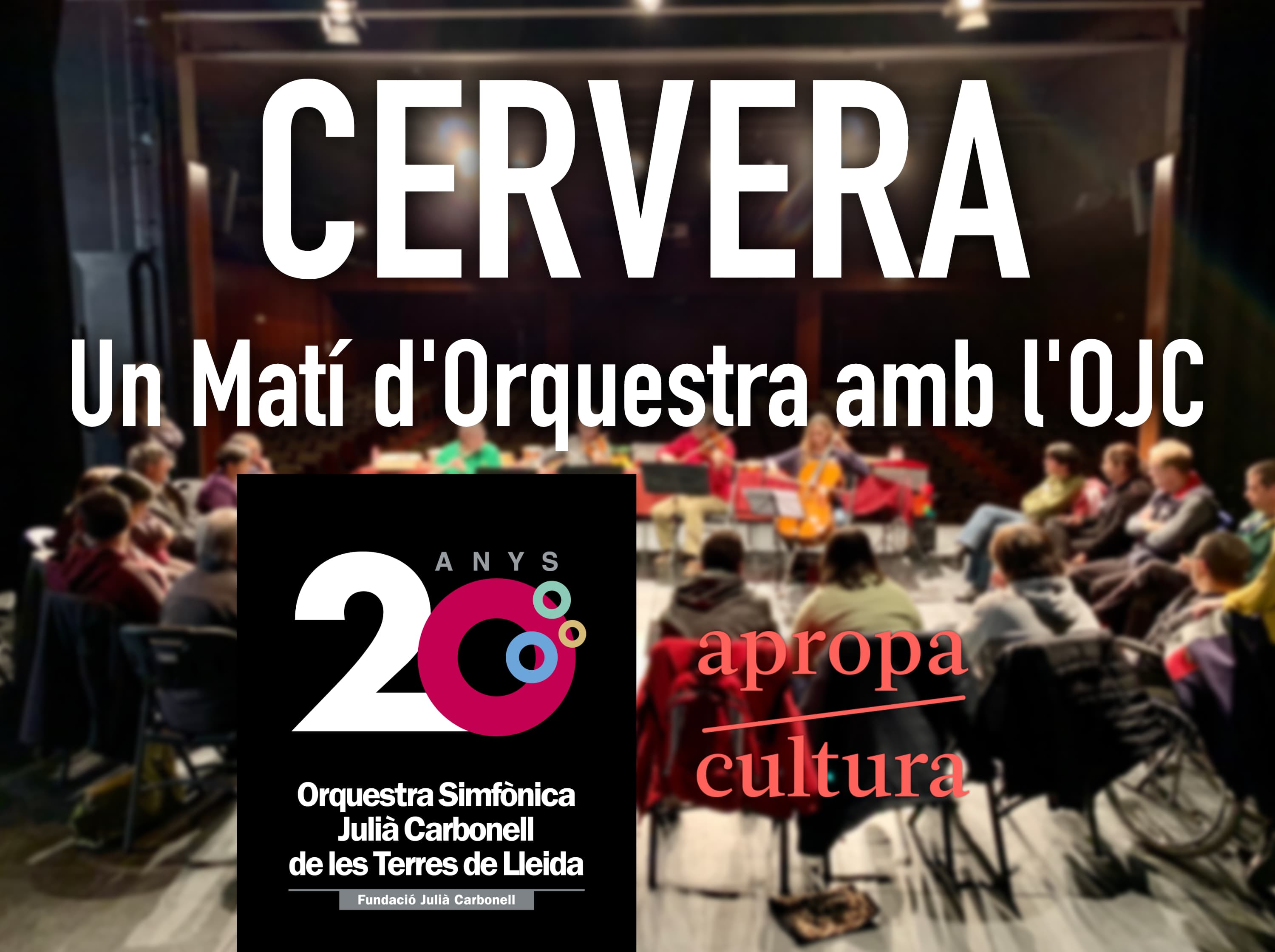 Un Matí d'Orquestra a Cervera