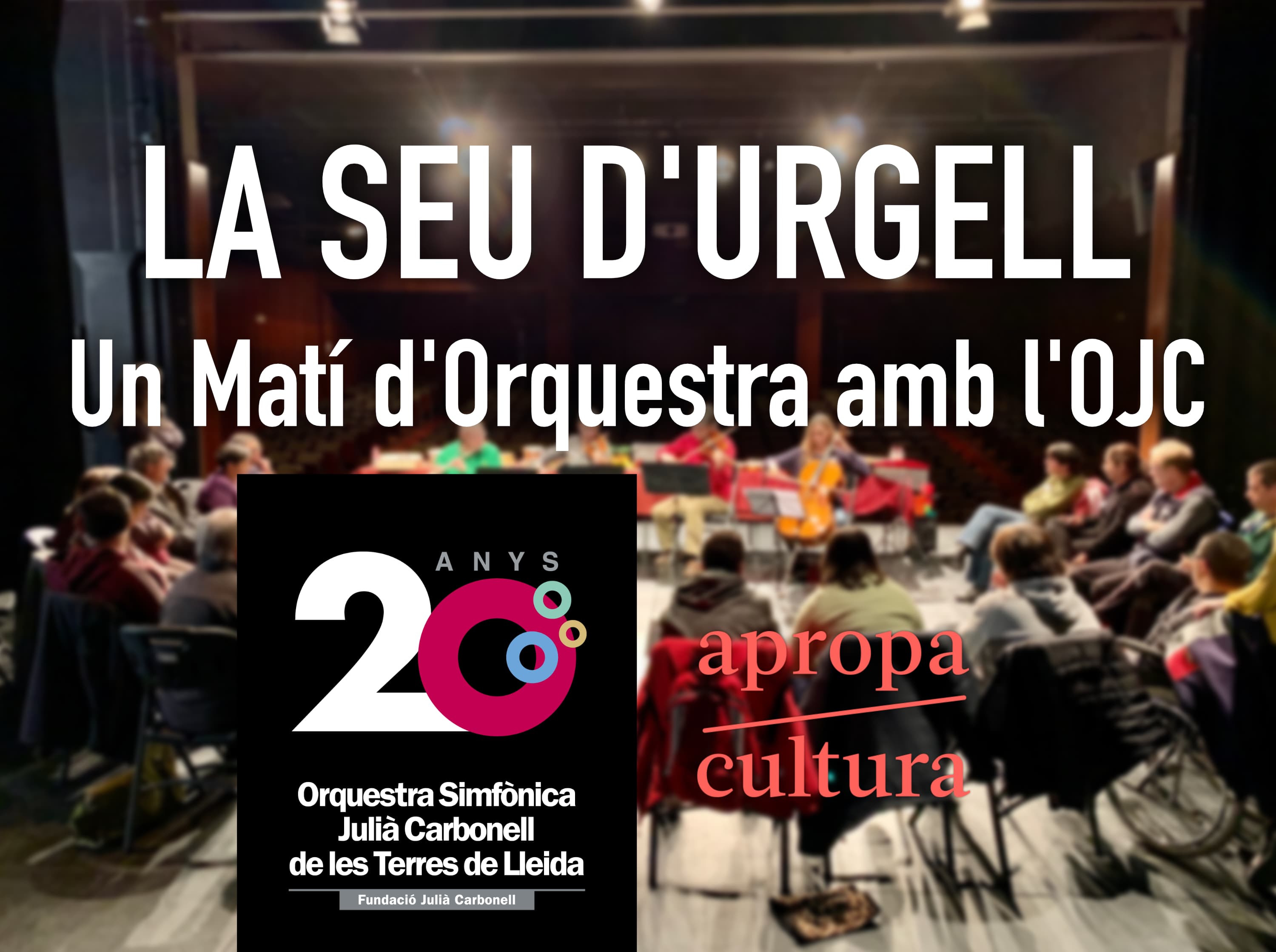 Un Matí d'Orquestra a La Seu d'Urgell