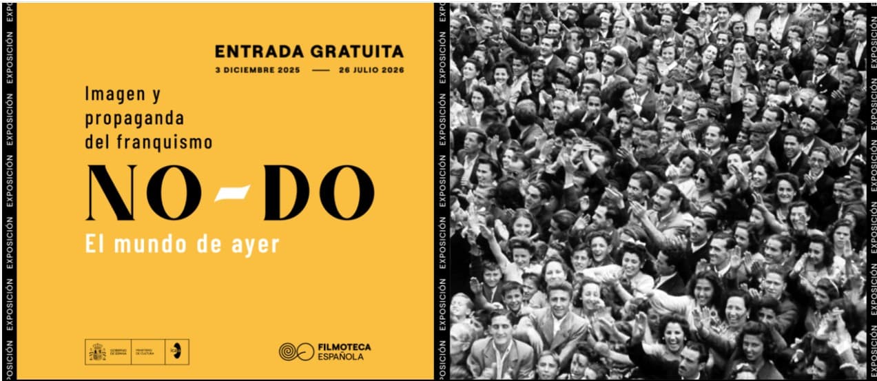 NO-DO. El mundo de ayer. Imagen y propaganda del franquismo