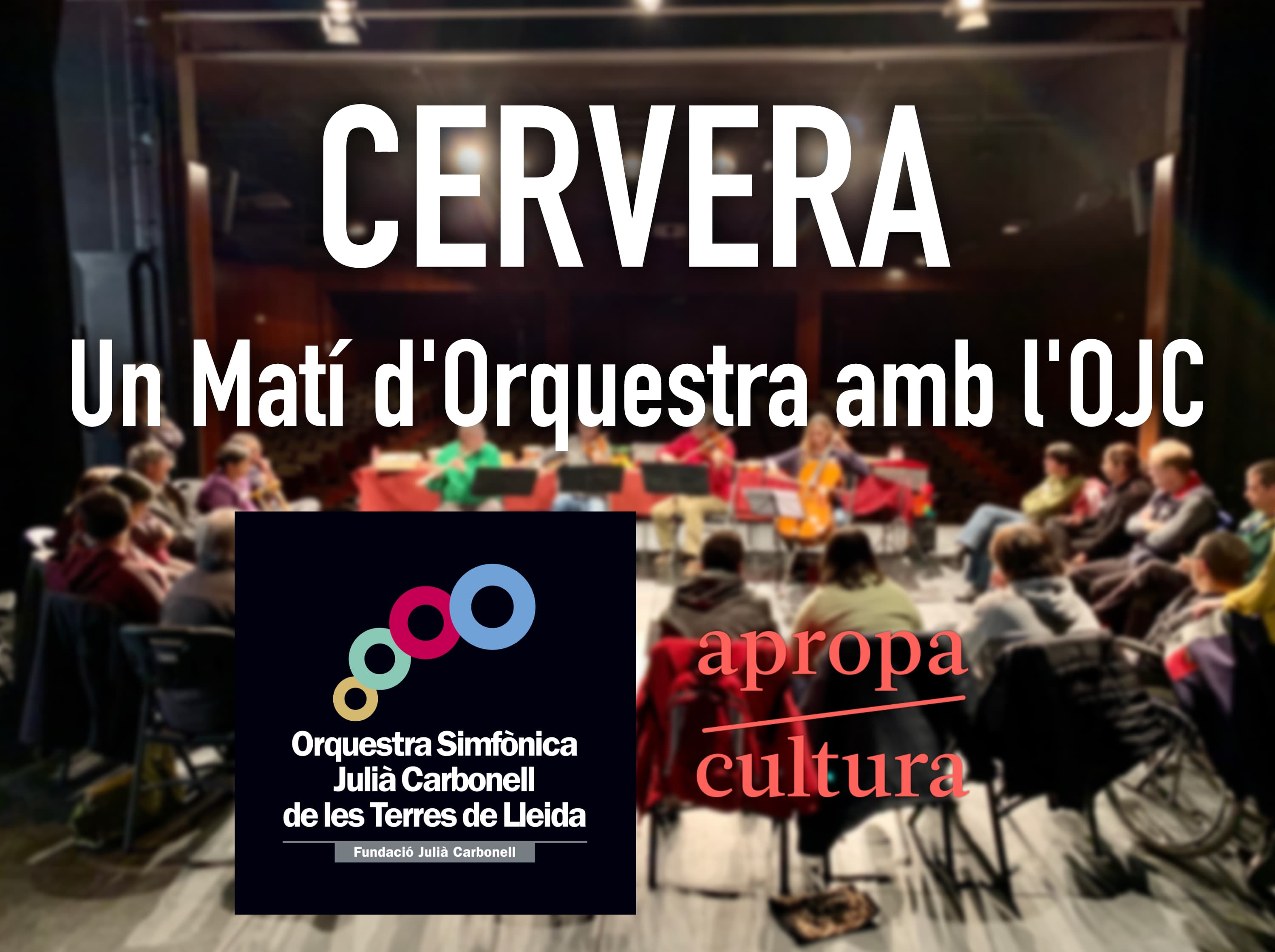 Un Matí d'Orquestra a Cervera